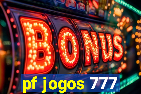 pf jogos 777